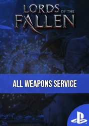 Lords of the Fallen All Weapons for PS4 and PS5